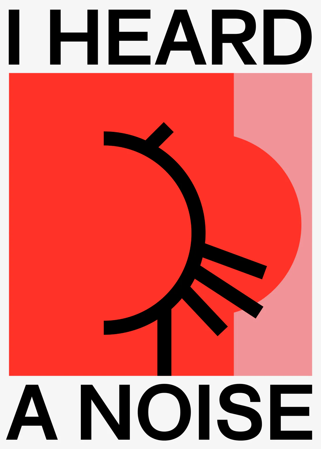 Αφίσα I heard a noise (50x70)