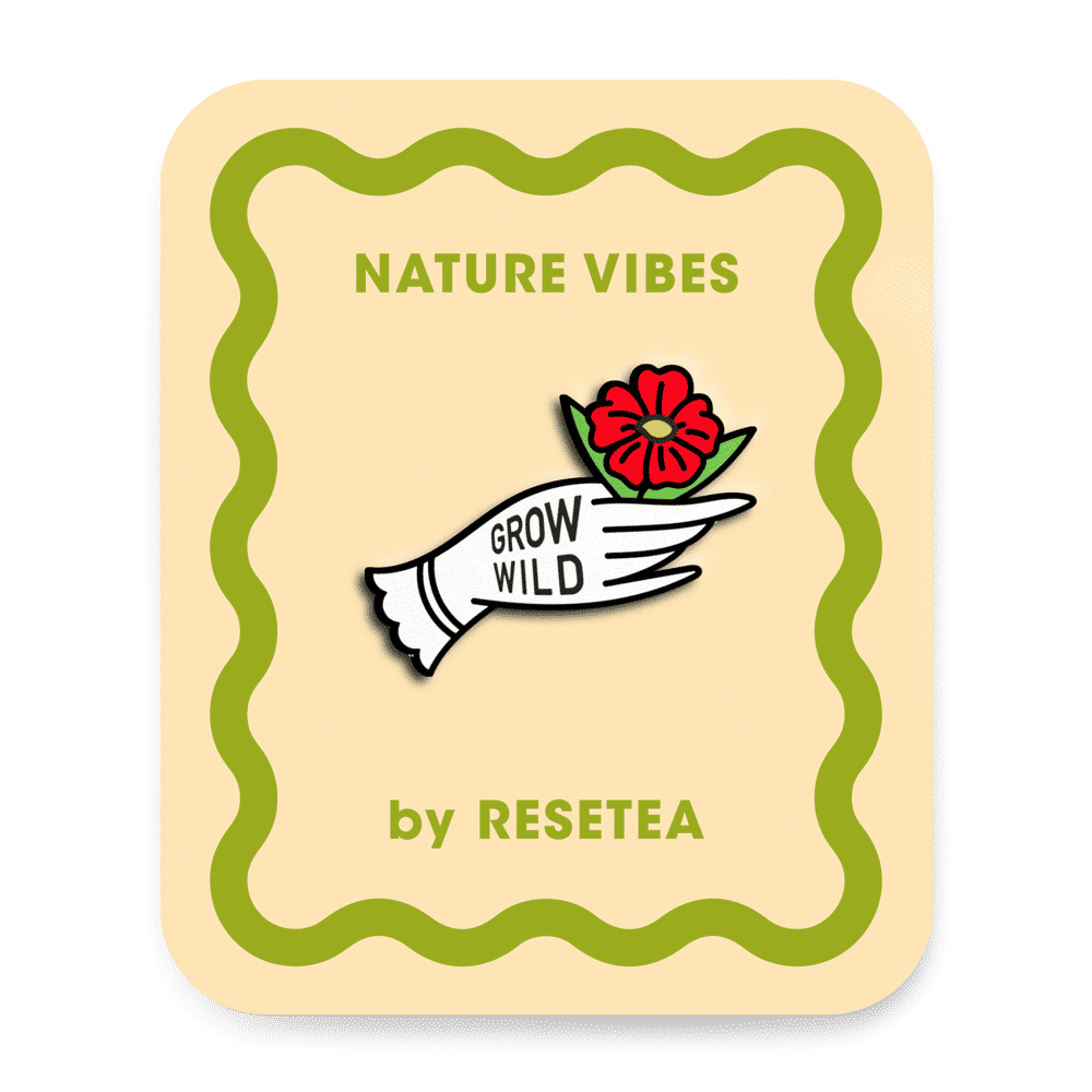 Grow wild - Pin