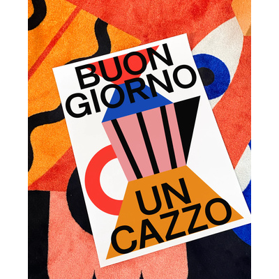 Αφίσα Buongiorno un cazzo (50x70)-2 Αφίσα Buongiorno un cazzo (50x70)-2