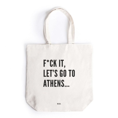 Τσάντα από Οργανικό Καμβά F*ck it, let's go to Athens-1 Τσάντα από Οργανικό Καμβά F*ck it, let's go to Athens-1