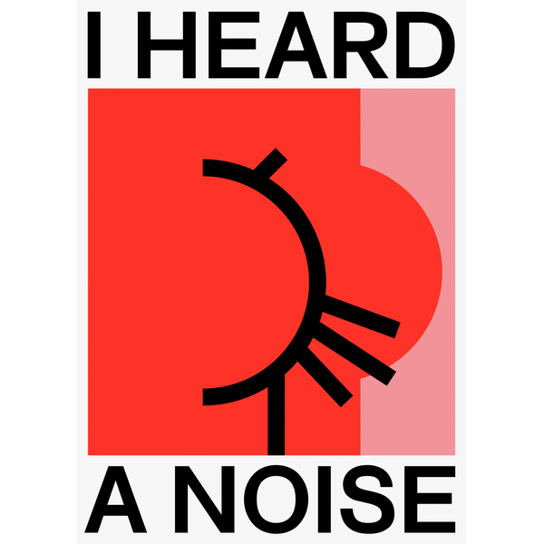 Poster I heard a noise (50x70) Poster I heard a noise (50x70)
