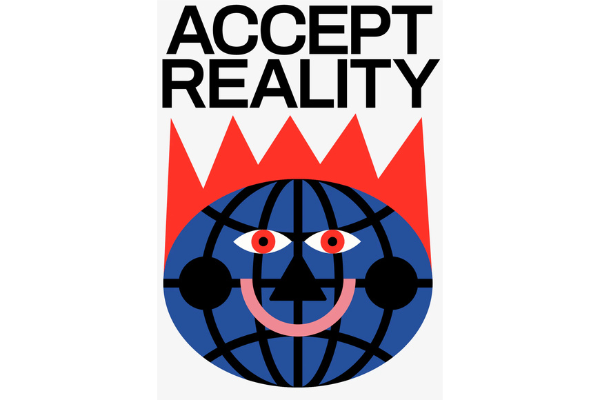 Poster Accept reality (50x70) Poster Accept reality (50x70)