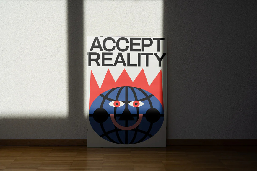 Poster Accept reality (50x70) - 1 Poster Accept reality (50x70) - 1