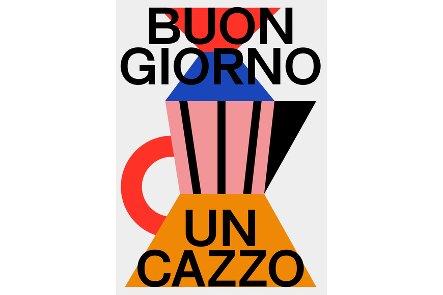Poster - Buongiorno un cazzo (50x70) Poster - Buongiorno un cazzo (50x70)
